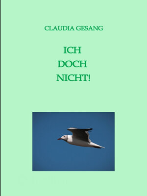 cover image of ICH  DOCH  NICHT!